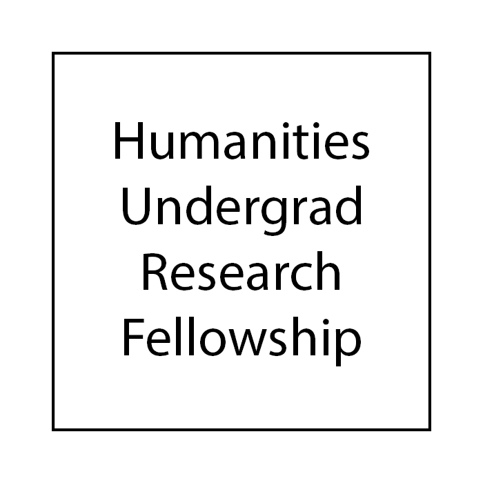 Humanities Undergraduate Research Fellowship